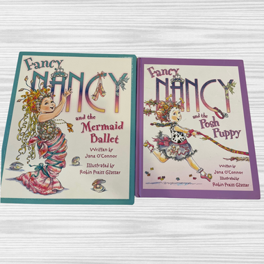 (2) Fancy Nancy Books: The Mermaid Ballet and The Posh Puppy