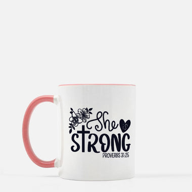 She is Strong Affirmation Mug