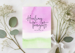 Healing Thoughts Get Well  Card
