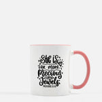 More Precious than Jewels Affirmation Mug